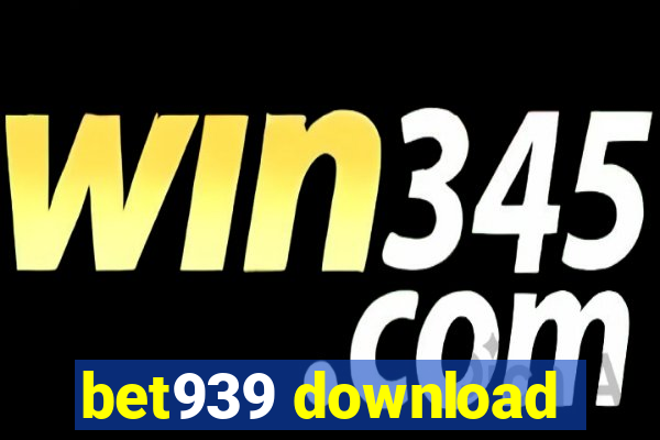 bet939 download