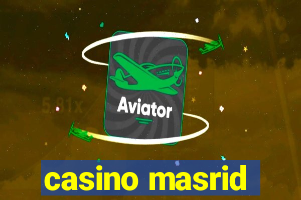 casino masrid