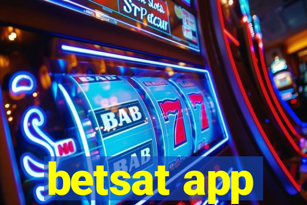 betsat app