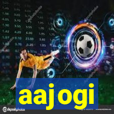 aajogi