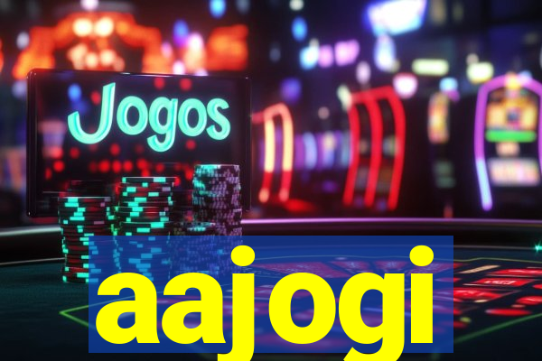 aajogi