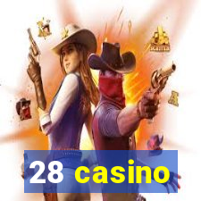 28 casino