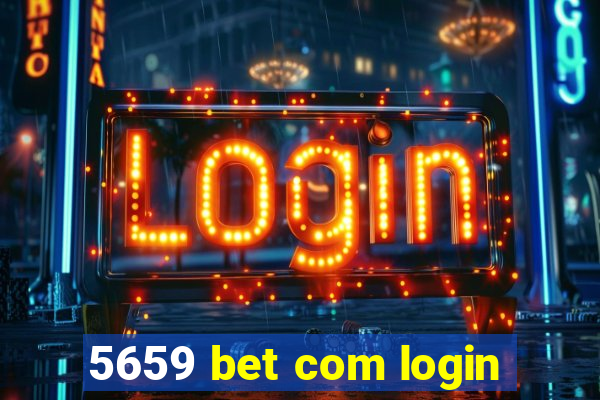 5659 bet com login