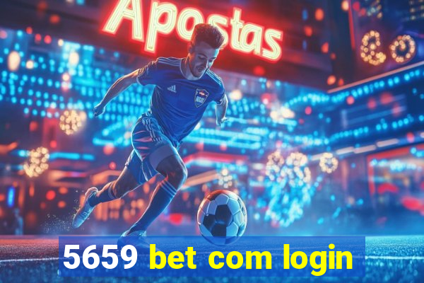 5659 bet com login