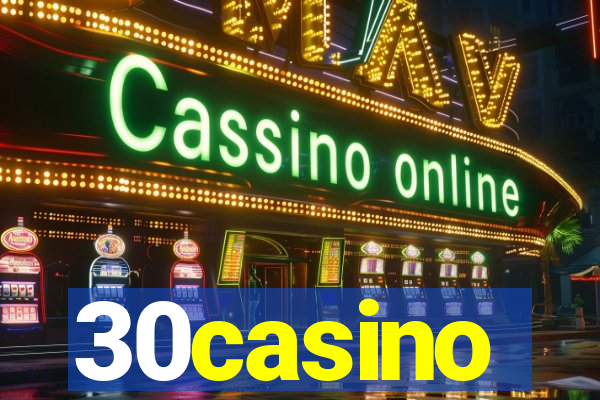 30casino