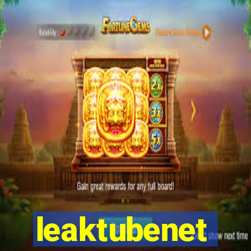 leaktubenet