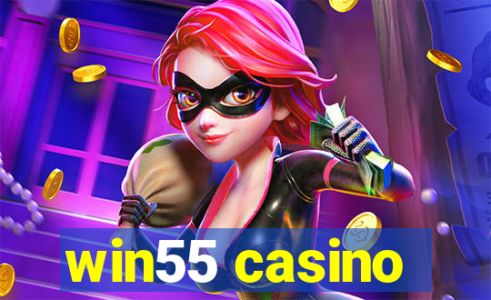 win55 casino