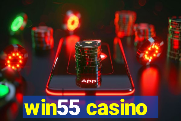 win55 casino