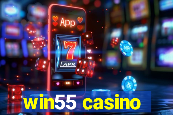 win55 casino