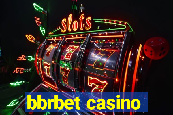 bbrbet casino