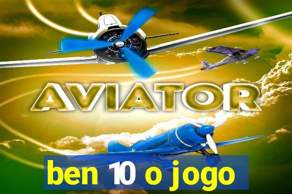 ben 10 o jogo