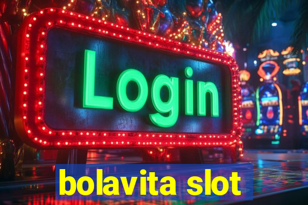 bolavita slot