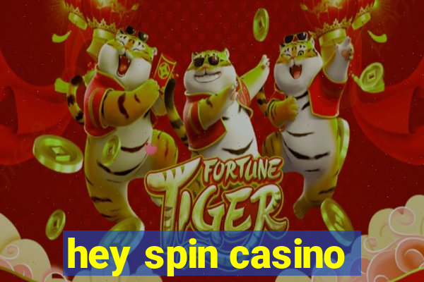 hey spin casino