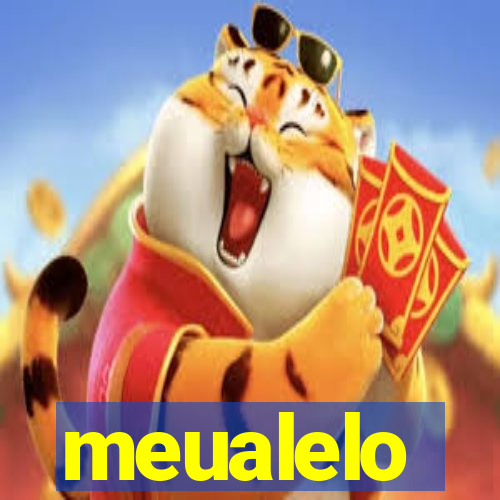 meualelo