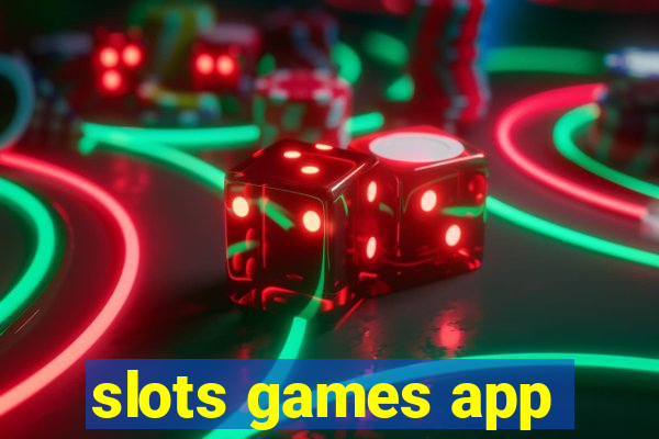 slots games app