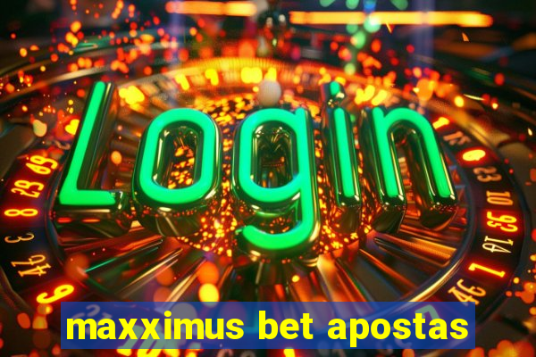 maxximus bet apostas