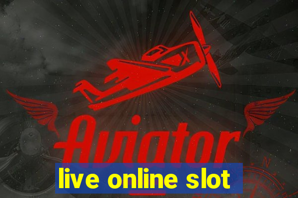 live online slot