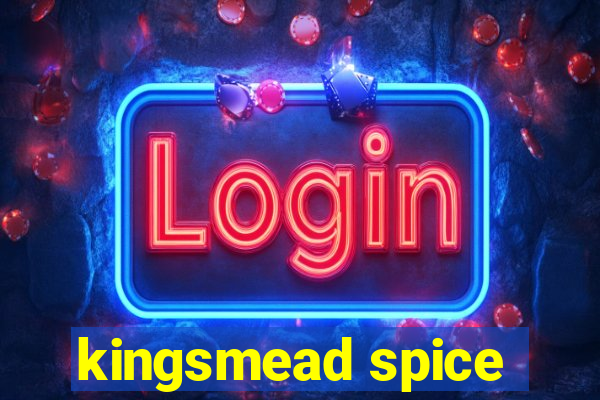 kingsmead spice