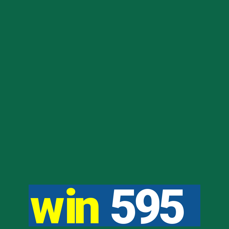 win 595