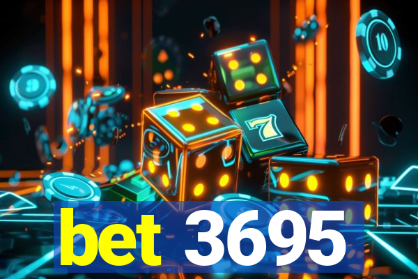 bet 3695