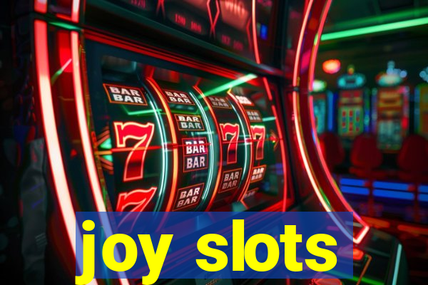 joy slots