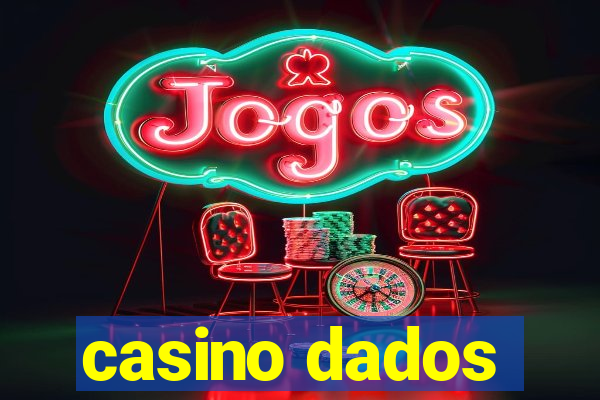 casino dados