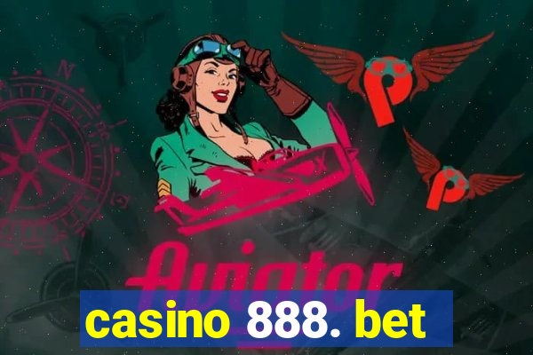 casino 888. bet