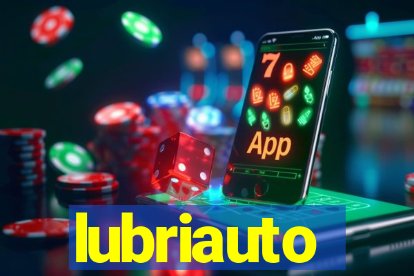 lubriauto