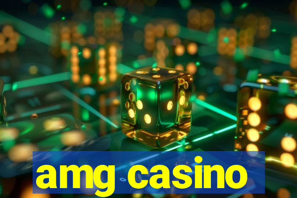 amg casino