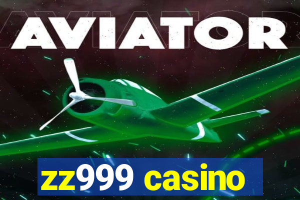 zz999 casino