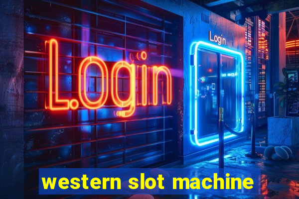 western slot machine