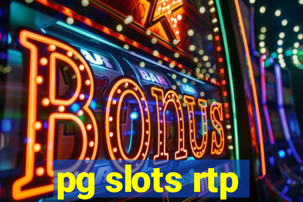 pg slots rtp