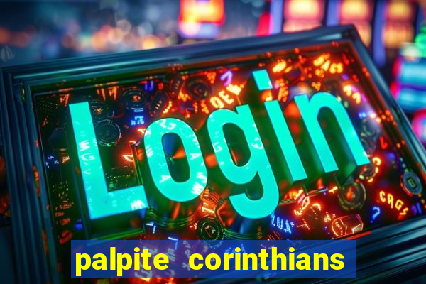 palpite corinthians x palmeiras