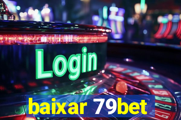 baixar 79bet