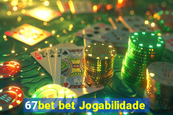 67bet bet Jogabilidade