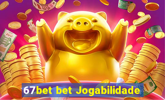 67bet bet Jogabilidade