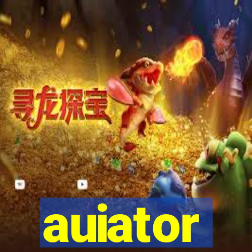 auiator