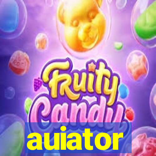 auiator