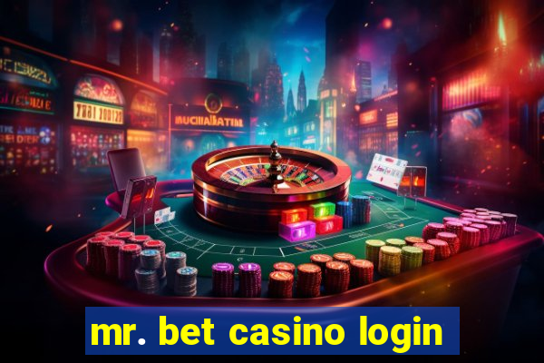 mr. bet casino login