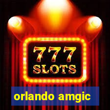 orlando amgic