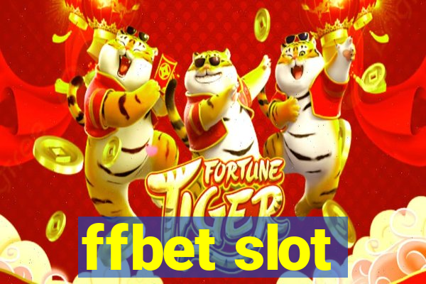 ffbet slot