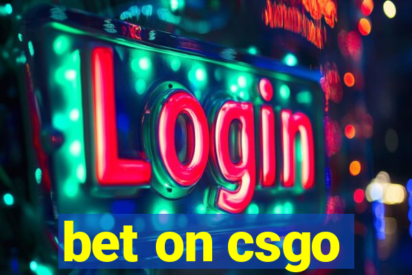 bet on csgo