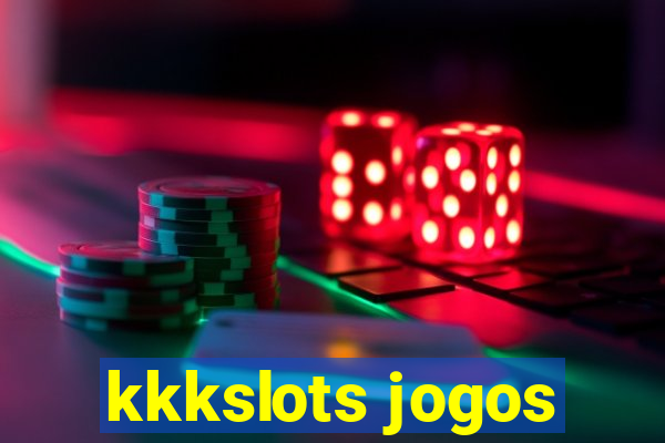 kkkslots jogos