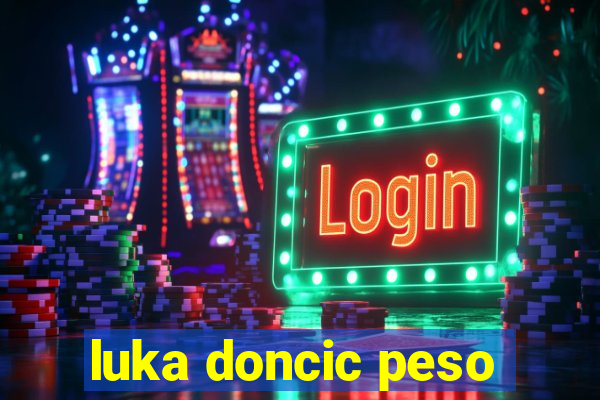 luka doncic peso