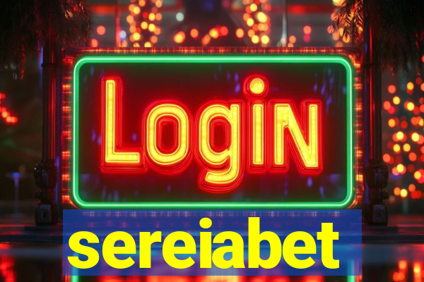 sereiabet