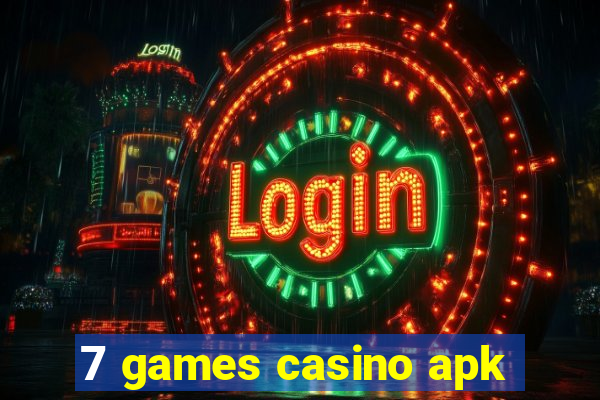 7 games casino apk