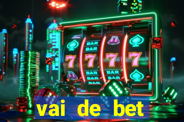 vai de bet gusttavo lima app