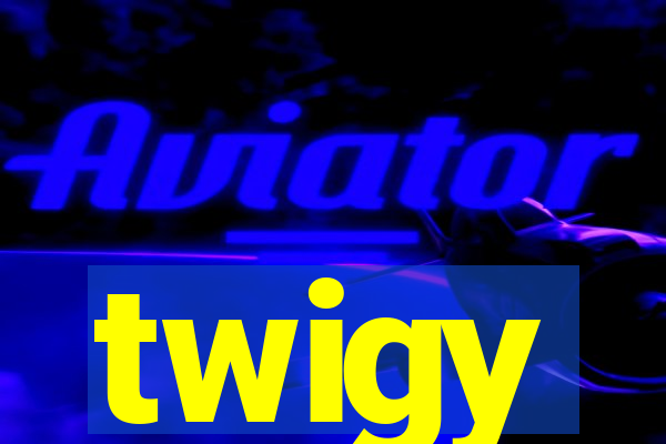 twigy