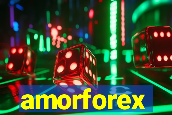 amorforex