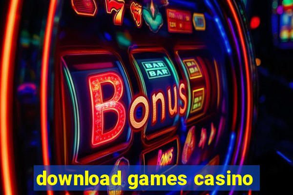 download games casino